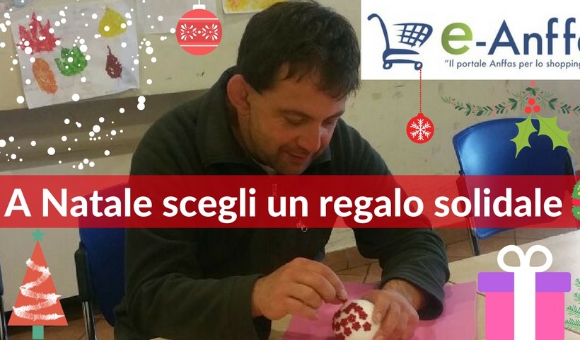 Festeggia il tuo Natale con Anffas Onlus Subiaco!